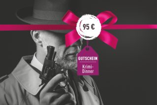 Gutschein für ein Krimi-Dinner Gutschein für ein Krimi-Dinner 95€