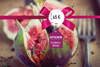 Gutschein für ein Erlebnis-Dinner Gutschein für ein Erlebnis-Dinner 65€